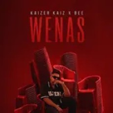 Wenas - Kaizer Kaiz