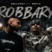 Robbary - Mellowzy, Geeya Bgl