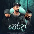 Perada - Sudeera Dilshan, Ramesses Reezy