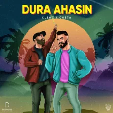 Dura Ahasin - Clewz x Costa Dura Ahasin - Clewz x Costa
