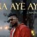 Na Aye Aye - Maduwa