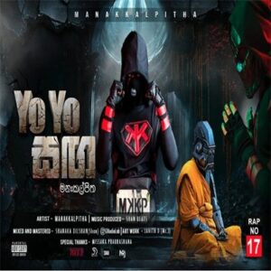 Yo Yo Saga (Rap Number 17) MP3 Download – Manakkalpitha