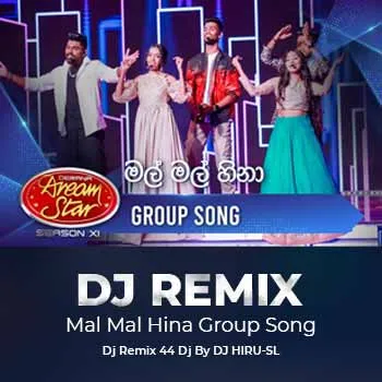 Mal-Mal-Hina-Dream-Star-Group-Song-DJ-Remix-DJ-Nipun-Cover-www.sriraplk_view